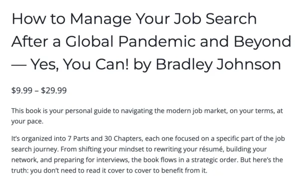 How to Manage Your Job Search After a Global Pandemic and Beyond — Yes, You Can! by Bradley Johnson - Image 2